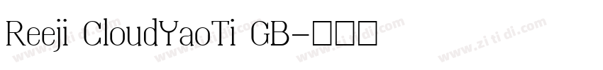 Reeji CloudYaoTi GB字体转换